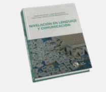NIVELACION EN LENGUAJE Y COMUNICACION