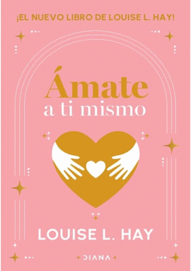 AMATE A TI MISMO