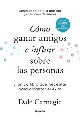 CMO GANAR AMIGOS E INFLUIR SOBRE LAS PERSONAS