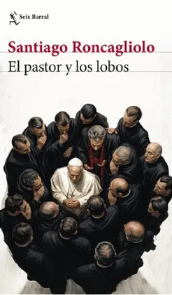 EL PASTOR Y LOS LOBOS