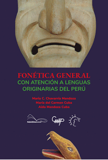 FON�TICA GENERAL. CON ATENCI�N A LENGUAS ORIGINARIAS DEL PER�