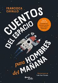 CUENTOS DEL ESPACIO PARA HOMBRES DEL MAANA