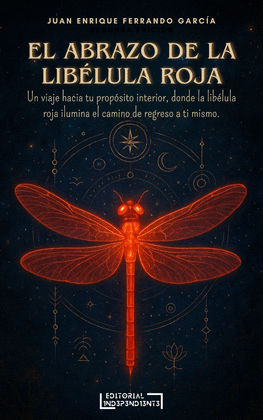 EL ABRAZO DE LA LIBELULA ROJA