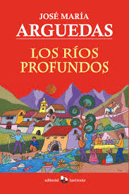 LOS RIOS PROFUNDOS