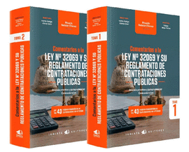 COMENTARIOS A LA LEY N� 32069 Y SU REGLAMENTO DE CONTRATACIONES P�BLICAS