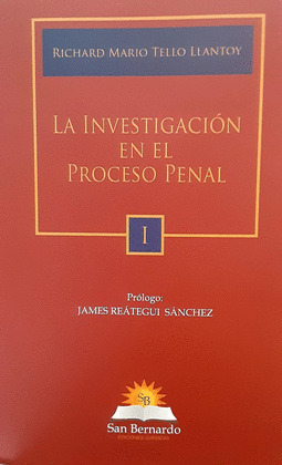 LA IVESTIGACION EN EL PROCESO PENAL