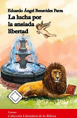 LA LUCHA POR LA ANSIADA LIBERTAD