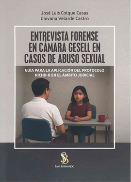 ENTREVISTA FORENSE EN C�MARA GESELL EN CASOS DE ABUSO SEXUAL