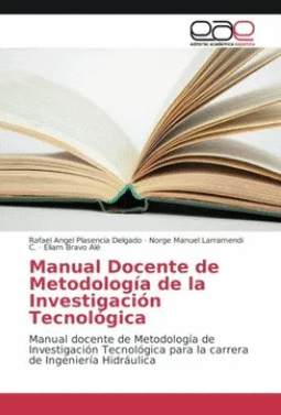 MANUAL DOCENTE DE METODOLOG�A DE LA INVESTIGACI�N TECNOL�GICA
