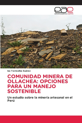 COMUNIDAD MINERA DE OLLACHEA: OPCIONES PARA UN MANEJO SOSTENIBLE