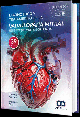 DIAGNSTICO Y TRATAMIENTO DE LA VALVULOPATA MITRAL