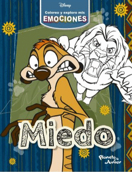 COLOREO Y EXPLORO MIS EMOCIONES: MIEDO