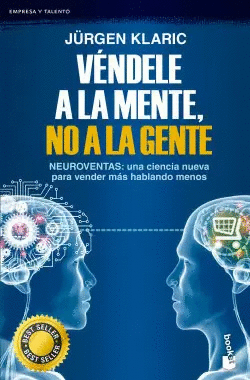 VENDELE A LA MENTE NO A LA GENTE