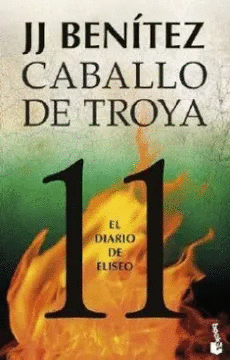 CABALLO DE TROYA 11: EL DIARIO DE ELISEO