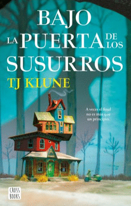 BAJO LA PUERTA DE LOS SUSURROS