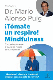 �T�MATE UN RESPIRO! MINDFULNESS