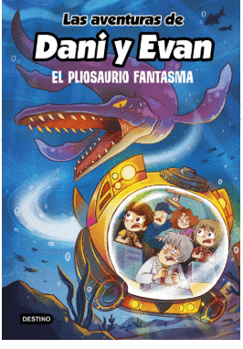 LAS AVENTURAS DE DANI Y EVAN EL PLIOSAURIO FANTASMA