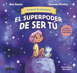 EL SUPERPODER DE SER T�
