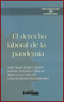 EL DERECHO LABORAL DE LA PANDEMIA