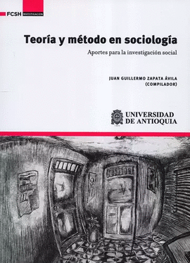 TEOR�A Y M�TODO EN SOCIOLOG�A