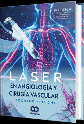 L�SER EN ANGIOLOG�A Y CIRUG�A VASCULAR