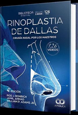 RINOPLASTIA DE DALLAS. CIRUG�A NASAL POR LOS MAESTROS