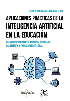 APLICACIONES PR�CTICAS DE LA INTELIGENCIA ARTIFICIAL EN LA EDUCACI�N
