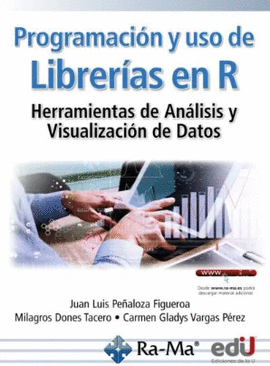 PROGRAMACI�N Y USO DE LIBRER�AS EN R