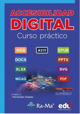 ACCESIBILIDAD DIGITAL. CURSO PR�CTICO
