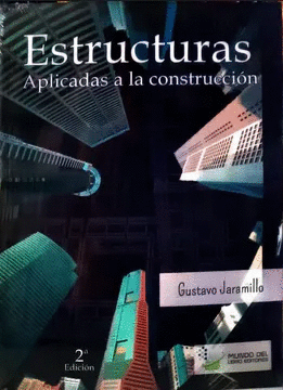 ESTRUCTURAS APLICADAS A LA CONSTRUCCION