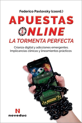 APUESTAS ONLINE. LA TORMENTA PERFECTA