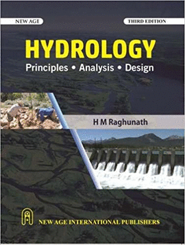 HYDROLOGY PRINCIPLES ANALYSIS AND DESIGN