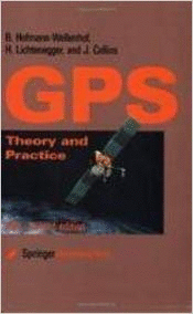 GLOBAL POSITIONING SYSTEM, THEORY AND PRACTICE