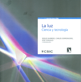 LA LUZ CIENCIA Y TECNOLOGIA