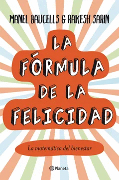 LA F�RMULA DE LA FELICIDAD