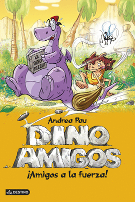 DINOAMIGOS 1. AMIGOS A LA FUERZA