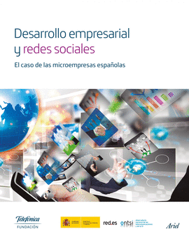 DESARROLLO EMPRESARIAL Y REDES SOCIALES EL CASO DE LAS MICROEMPRESAS ESPA�OLAS