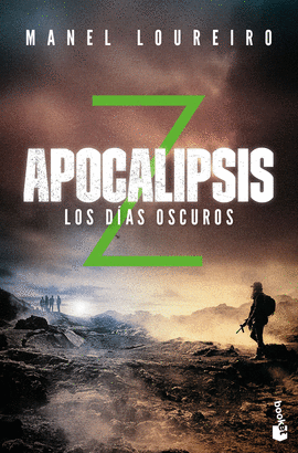 APOCALIPSIS Z. LOS D�AS OSCUROS