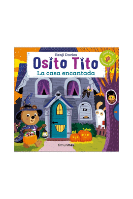 OSITO TITO. LA CASA ENCANTADA