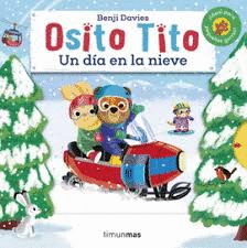 OSITO TITO. UN D�A EN LA NIEVE