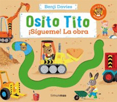 OSITO TITO. �S�GUEME! LA OBRA