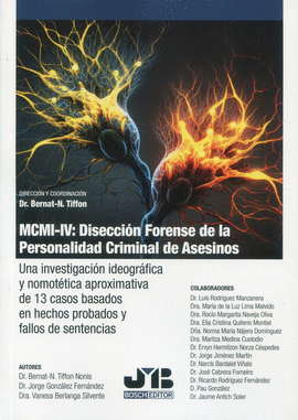 MCMI-IV: DISECCIN FORENSE DE LA PERSONALIDAD CRIMINAL DE ASESINOS