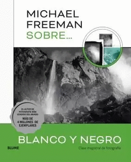 MICHAEL FREEMAN SOBRE BLANCO O NEGRO