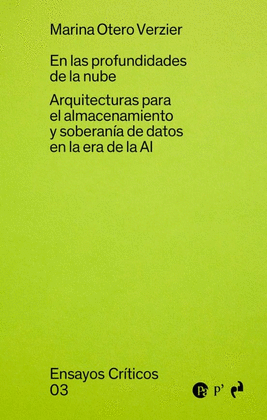 EN LAS PROFUNDIDADES DE LA NUBE. ARQUITECTURAS PARA EL ALMACENAMIENTO Y SOBERANA DE DATOS EN LA ERA DE LA AI