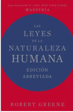 LAS LEYES DE LA NATURALEZA HUMANA
