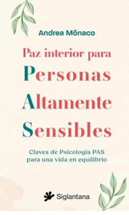 PAZ INTERIOR PARA PERSONAS ALTAMENTE SENSIBLES