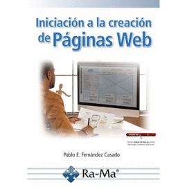 INICIACION A LA CREACION DE PAGINAS WEB