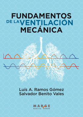 FUNDAMENTOS DE LA VENTILACI�N MEC�NICA