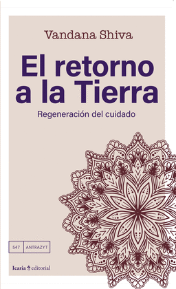 EL RETORNO A LA TIERRA REGENERACIN DEL CUIDADO