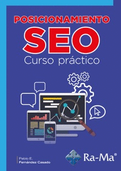 POSICIONAMIENTO SEO. CURSO PR�CTICO